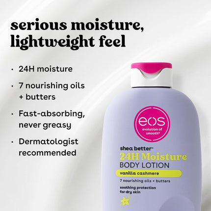 eos Shea Better Body Lotion- Vanilla Cashmere, 24-Hour Moisture Skin Care, Lightweight & Non-Greasy, Made with Natural Shea, Vegan, 16 fl oz